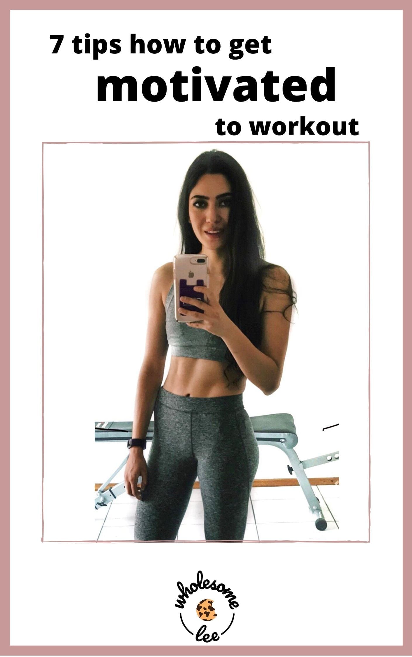 7 tips on how to get motivated to workout