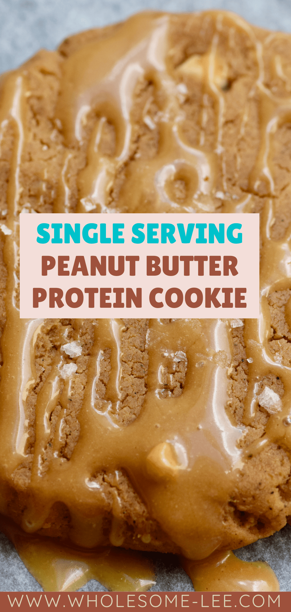 Single serving peanut butter protein cookie 