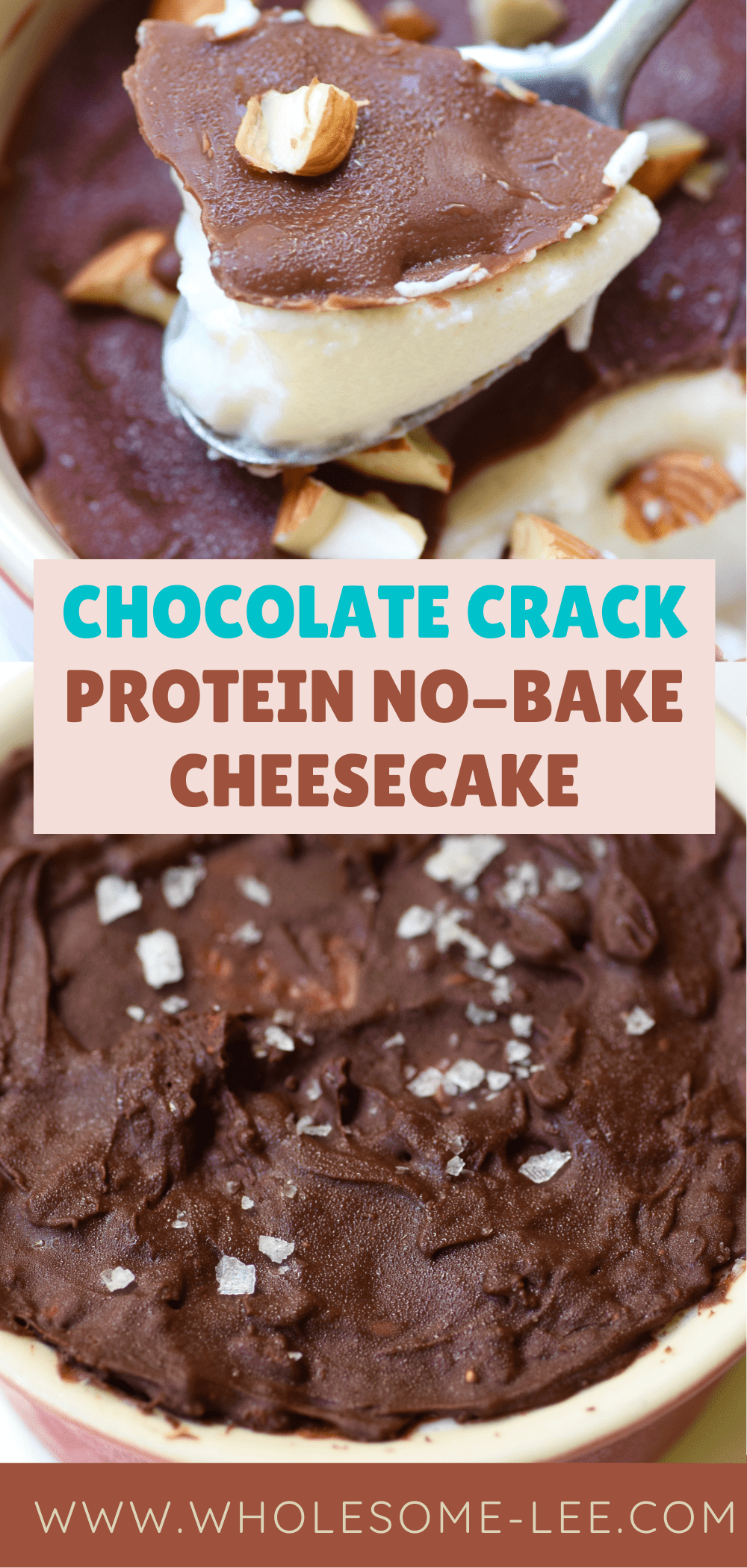 Chocolate crack protein no-bake cheesecake