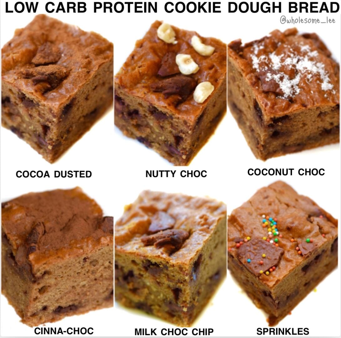 Low Carb Protein Cookie Dough Bread